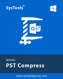 SysTools PST Compress Crack