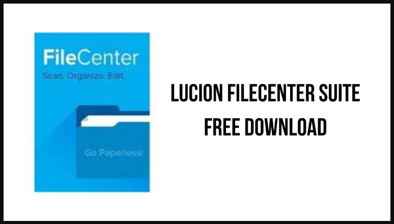 Lucion FileCenter Suite