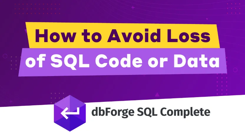 dbForge SQL Complete Enterprise